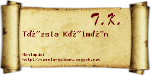 Tézsla Kálmán névjegykártya